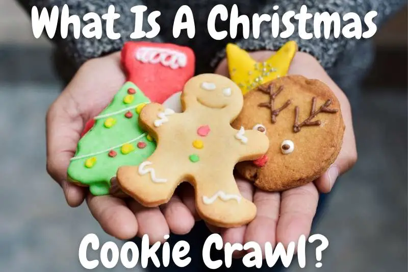 What Is A Christmas Holiday Cookie Crawl & How It Works