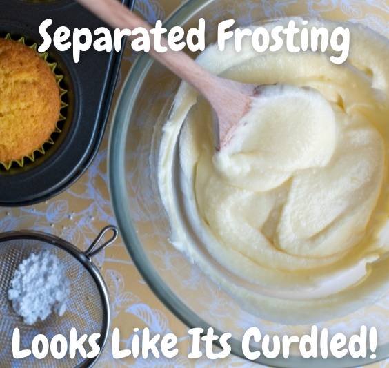 Separated Frosting Looks Curdled