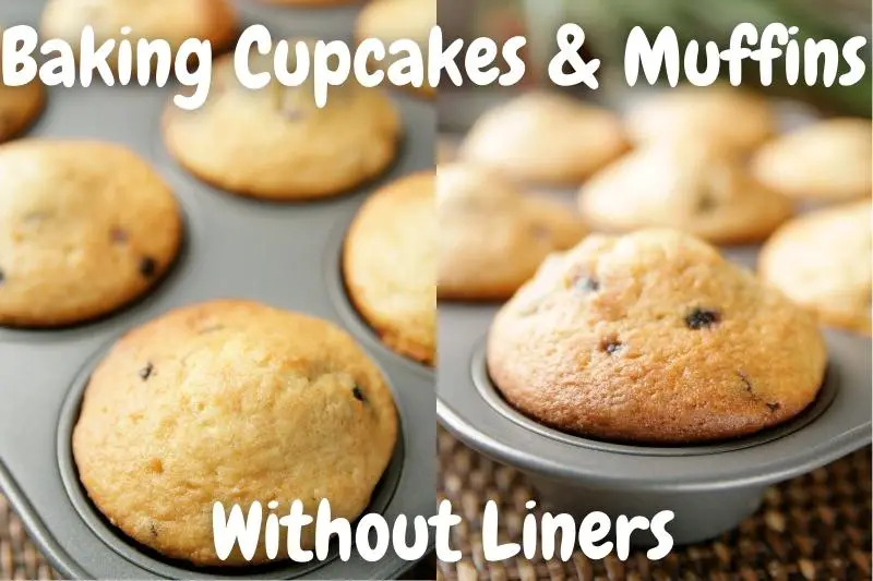 4 Best Ways To Bake Cupcakes & Muffins Without Liners